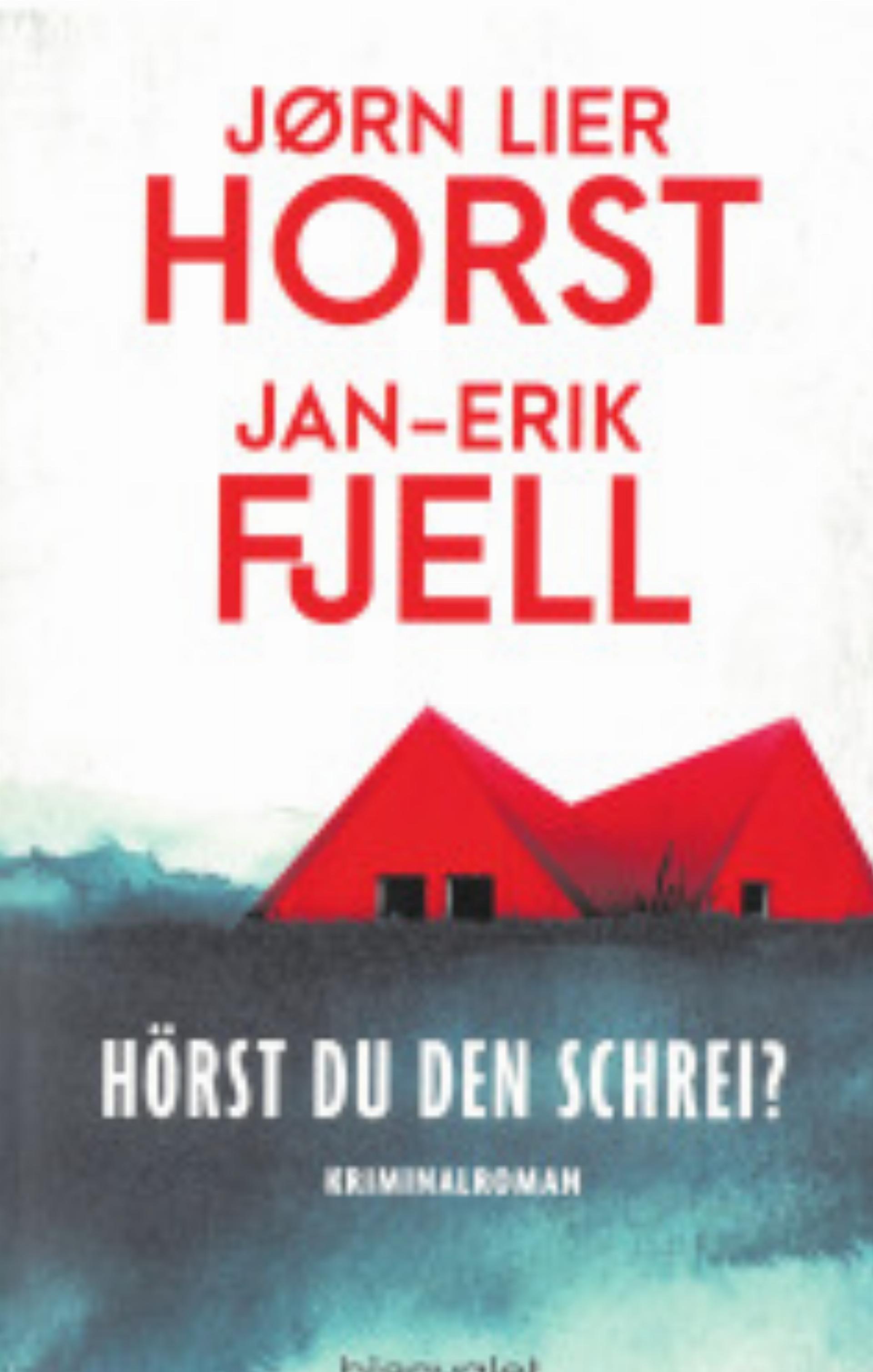 «Hörst du den Schrei?» von Jørn Lier Horst & Jan-Erik Fjell - Das Bild wird blockiert. – Möglicherweise durch einen aktiven Adblocker.